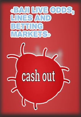 Baji bet cash out offer